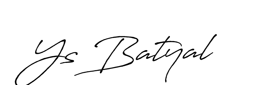 Once you've used our free online signature maker to create your best signature Antro_Vectra_Bolder style, it's time to enjoy all of the benefits that Ys Batyal name signing documents. Ys Batyal signature style 7 images and pictures png