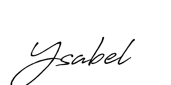 Use a signature maker to create a handwritten signature online. With this signature software, you can design (Antro_Vectra_Bolder) your own signature for name Ysabel. Ysabel signature style 7 images and pictures png