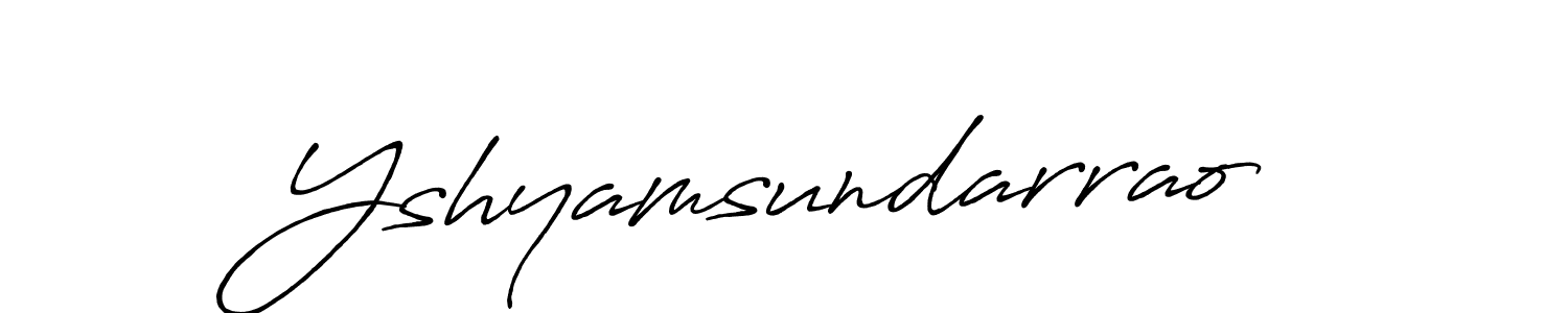 Yshyamsundarrao stylish signature style. Best Handwritten Sign (Antro_Vectra_Bolder) for my name. Handwritten Signature Collection Ideas for my name Yshyamsundarrao. Yshyamsundarrao signature style 7 images and pictures png