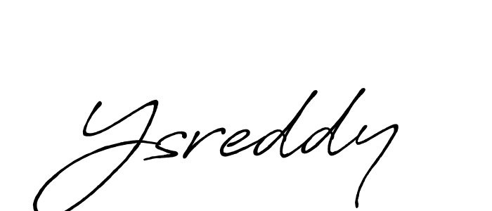 Make a short Ysreddy signature style. Manage your documents anywhere anytime using Antro_Vectra_Bolder. Create and add eSignatures, submit forms, share and send files easily. Ysreddy signature style 7 images and pictures png