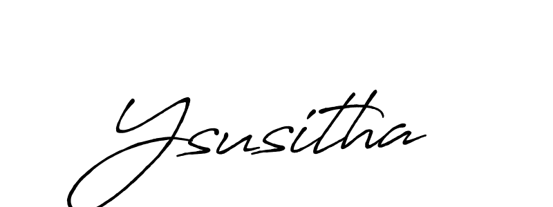 Also we have Ysusitha name is the best signature style. Create professional handwritten signature collection using Antro_Vectra_Bolder autograph style. Ysusitha signature style 7 images and pictures png