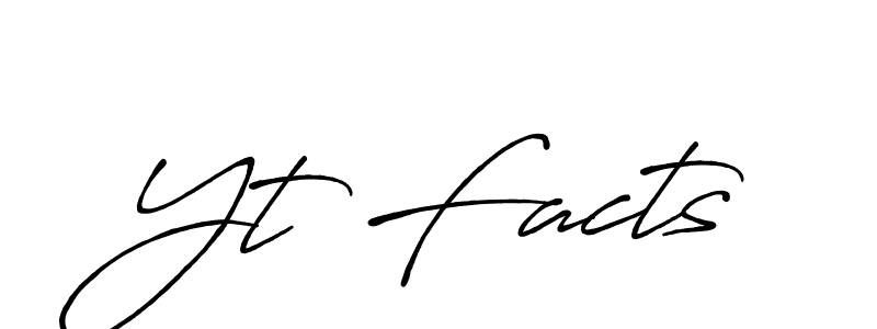 Also we have Yt Facts name is the best signature style. Create professional handwritten signature collection using Antro_Vectra_Bolder autograph style. Yt Facts signature style 7 images and pictures png