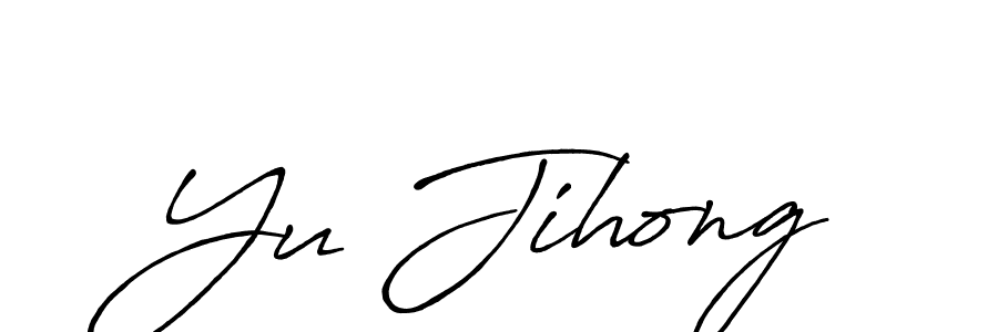Make a beautiful signature design for name Yu Jihong. With this signature (Antro_Vectra_Bolder) style, you can create a handwritten signature for free. Yu Jihong signature style 7 images and pictures png
