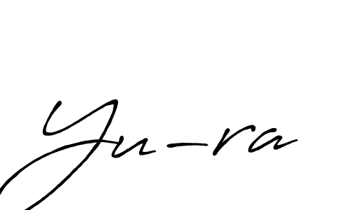 How to make Yu-ra signature? Antro_Vectra_Bolder is a professional autograph style. Create handwritten signature for Yu-ra name. Yu-ra signature style 7 images and pictures png