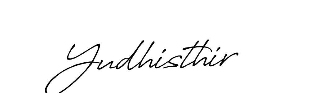 Yudhisthir stylish signature style. Best Handwritten Sign (Antro_Vectra_Bolder) for my name. Handwritten Signature Collection Ideas for my name Yudhisthir. Yudhisthir signature style 7 images and pictures png