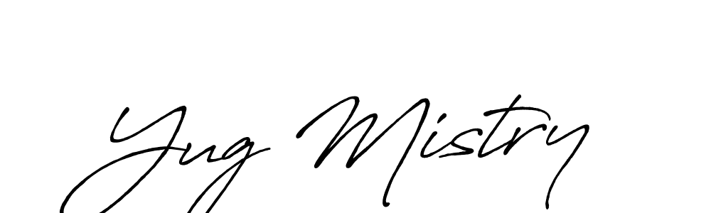 Use a signature maker to create a handwritten signature online. With this signature software, you can design (Antro_Vectra_Bolder) your own signature for name Yug Mistry. Yug Mistry signature style 7 images and pictures png