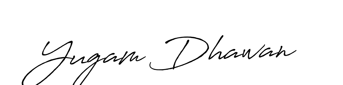 Yugam Dhawan stylish signature style. Best Handwritten Sign (Antro_Vectra_Bolder) for my name. Handwritten Signature Collection Ideas for my name Yugam Dhawan. Yugam Dhawan signature style 7 images and pictures png