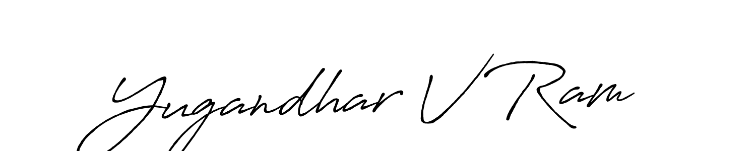 Make a beautiful signature design for name Yugandhar V Ram. With this signature (Antro_Vectra_Bolder) style, you can create a handwritten signature for free. Yugandhar V Ram signature style 7 images and pictures png