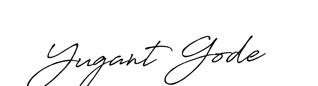 Make a beautiful signature design for name Yugant Gode. With this signature (Antro_Vectra_Bolder) style, you can create a handwritten signature for free. Yugant Gode signature style 7 images and pictures png