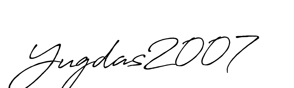 Yugdas2007 stylish signature style. Best Handwritten Sign (Antro_Vectra_Bolder) for my name. Handwritten Signature Collection Ideas for my name Yugdas2007. Yugdas2007 signature style 7 images and pictures png