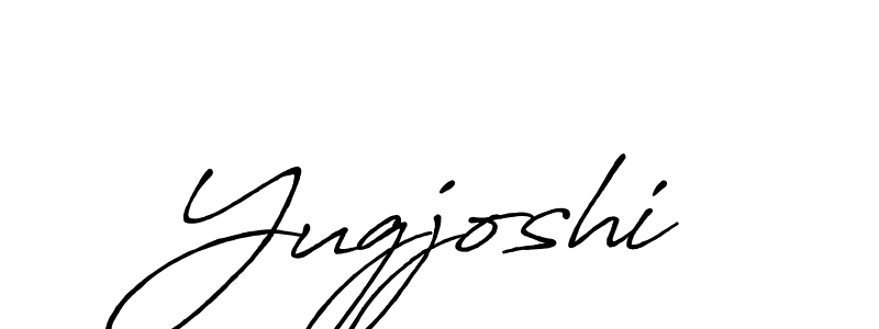 You should practise on your own different ways (Antro_Vectra_Bolder) to write your name (Yugjoshi) in signature. don't let someone else do it for you. Yugjoshi signature style 7 images and pictures png