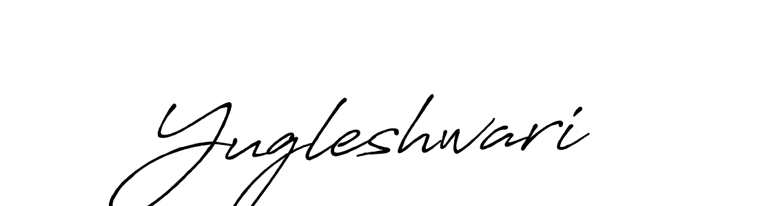 Design your own signature with our free online signature maker. With this signature software, you can create a handwritten (Antro_Vectra_Bolder) signature for name Yugleshwari. Yugleshwari signature style 7 images and pictures png