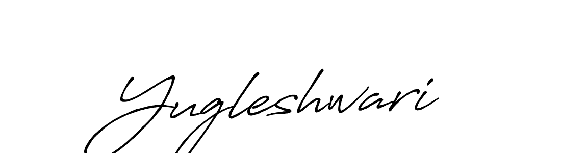 Design your own signature with our free online signature maker. With this signature software, you can create a handwritten (Antro_Vectra_Bolder) signature for name Yugleshwari. Yugleshwari signature style 7 images and pictures png