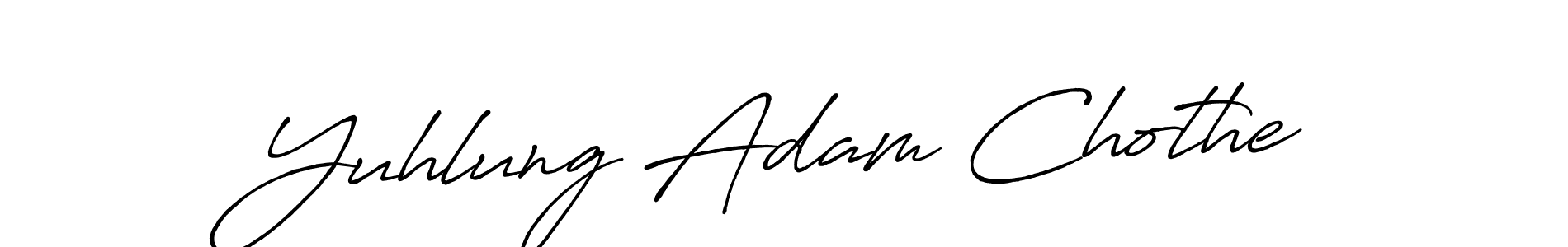 Also we have Yuhlung Adam Chothe name is the best signature style. Create professional handwritten signature collection using Antro_Vectra_Bolder autograph style. Yuhlung Adam Chothe signature style 7 images and pictures png
