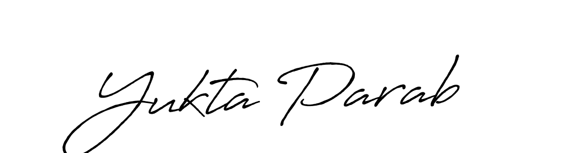 Also You can easily find your signature by using the search form. We will create Yukta Parab name handwritten signature images for you free of cost using Antro_Vectra_Bolder sign style. Yukta Parab signature style 7 images and pictures png