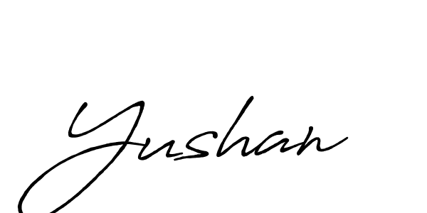You should practise on your own different ways (Antro_Vectra_Bolder) to write your name (Yushan) in signature. don't let someone else do it for you. Yushan signature style 7 images and pictures png