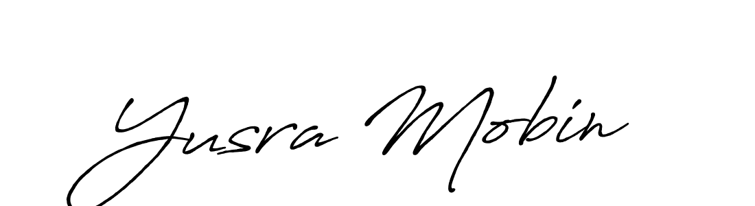 Yusra Mobin stylish signature style. Best Handwritten Sign (Antro_Vectra_Bolder) for my name. Handwritten Signature Collection Ideas for my name Yusra Mobin. Yusra Mobin signature style 7 images and pictures png