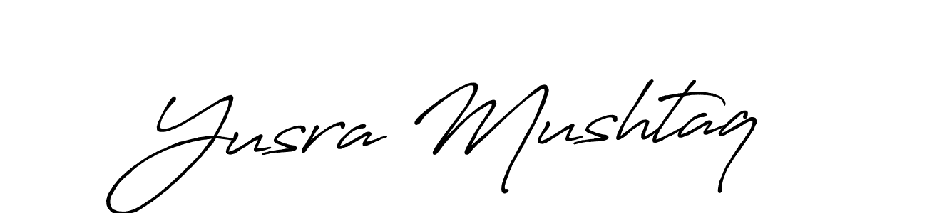 It looks lik you need a new signature style for name Yusra Mushtaq. Design unique handwritten (Antro_Vectra_Bolder) signature with our free signature maker in just a few clicks. Yusra Mushtaq signature style 7 images and pictures png