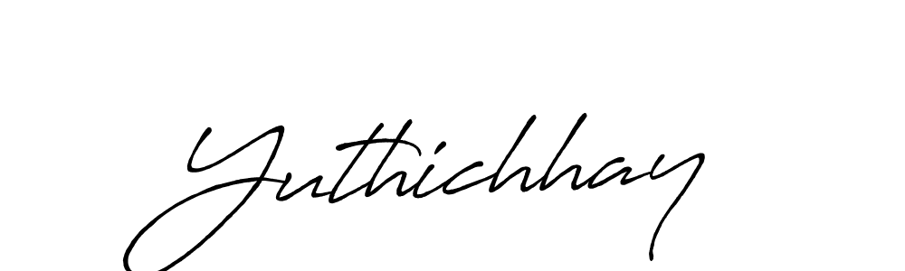 Also You can easily find your signature by using the search form. We will create Yuthichhay name handwritten signature images for you free of cost using Antro_Vectra_Bolder sign style. Yuthichhay signature style 7 images and pictures png