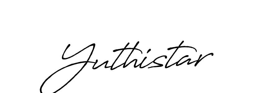 Create a beautiful signature design for name Yuthistar. With this signature (Antro_Vectra_Bolder) fonts, you can make a handwritten signature for free. Yuthistar signature style 7 images and pictures png