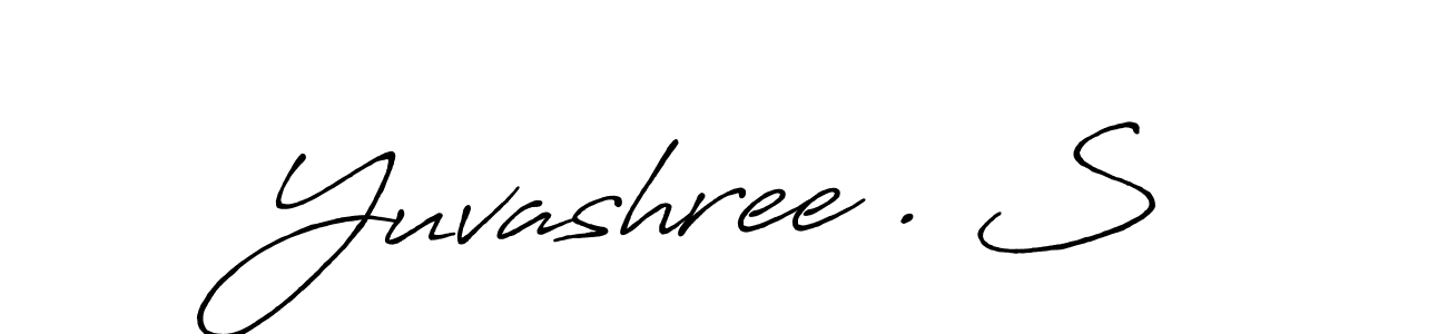 It looks lik you need a new signature style for name Yuvashree . S. Design unique handwritten (Antro_Vectra_Bolder) signature with our free signature maker in just a few clicks. Yuvashree . S signature style 7 images and pictures png