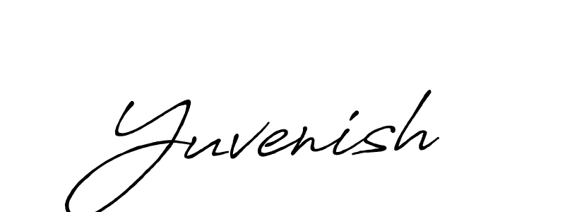Make a beautiful signature design for name Yuvenish. With this signature (Antro_Vectra_Bolder) style, you can create a handwritten signature for free. Yuvenish signature style 7 images and pictures png