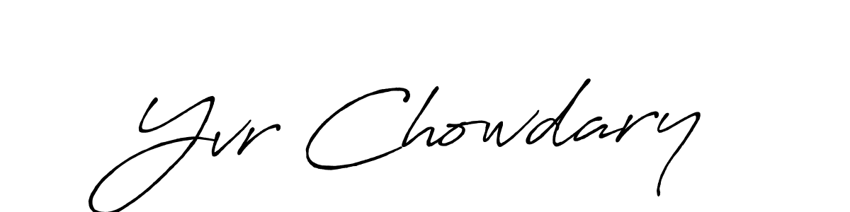 Create a beautiful signature design for name Yvr Chowdary. With this signature (Antro_Vectra_Bolder) fonts, you can make a handwritten signature for free. Yvr Chowdary signature style 7 images and pictures png