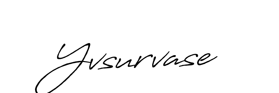 Use a signature maker to create a handwritten signature online. With this signature software, you can design (Antro_Vectra_Bolder) your own signature for name Yvsurvase. Yvsurvase signature style 7 images and pictures png