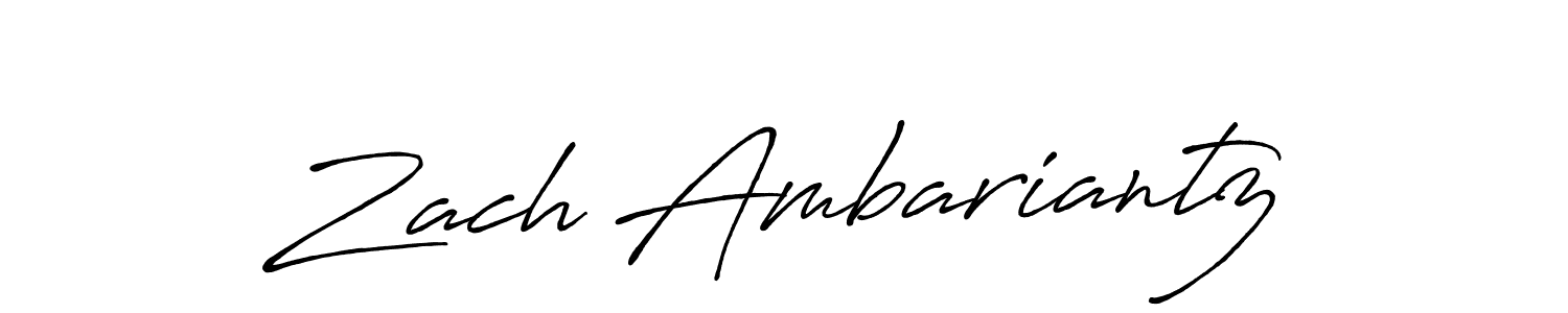 Create a beautiful signature design for name Zach Ambariantz. With this signature (Antro_Vectra_Bolder) fonts, you can make a handwritten signature for free. Zach Ambariantz signature style 7 images and pictures png