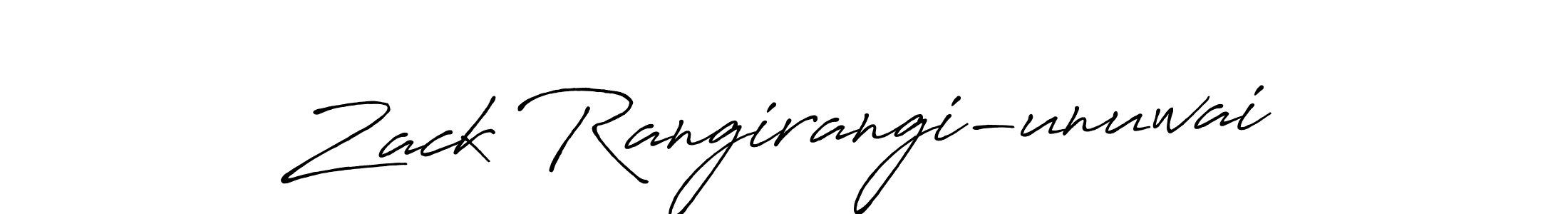 Make a beautiful signature design for name Zack Rangirangi-unuwai. With this signature (Antro_Vectra_Bolder) style, you can create a handwritten signature for free. Zack Rangirangi-unuwai signature style 7 images and pictures png