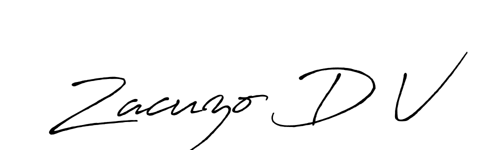 Create a beautiful signature design for name Zacuzo D V. With this signature (Antro_Vectra_Bolder) fonts, you can make a handwritten signature for free. Zacuzo D V signature style 7 images and pictures png