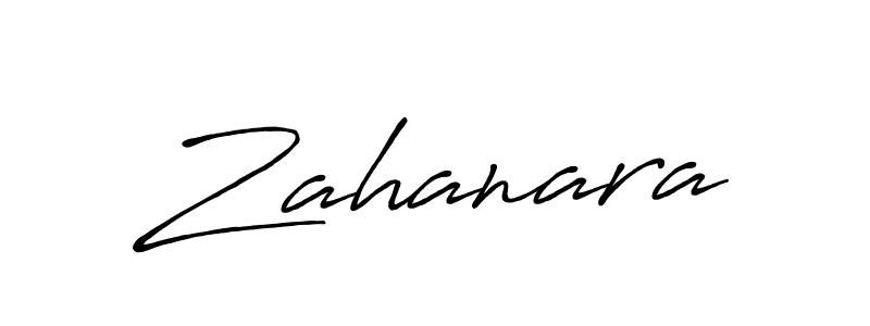 Also we have Zahanara name is the best signature style. Create professional handwritten signature collection using Antro_Vectra_Bolder autograph style. Zahanara signature style 7 images and pictures png