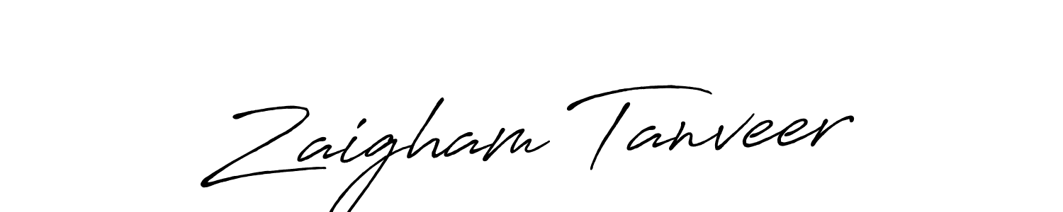 You should practise on your own different ways (Antro_Vectra_Bolder) to write your name (Zaigham Tanveer) in signature. don't let someone else do it for you. Zaigham Tanveer signature style 7 images and pictures png
