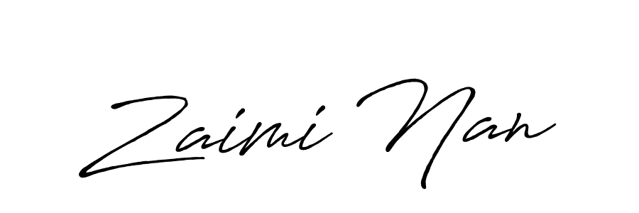 Make a beautiful signature design for name Zaimi Nan. With this signature (Antro_Vectra_Bolder) style, you can create a handwritten signature for free. Zaimi Nan signature style 7 images and pictures png