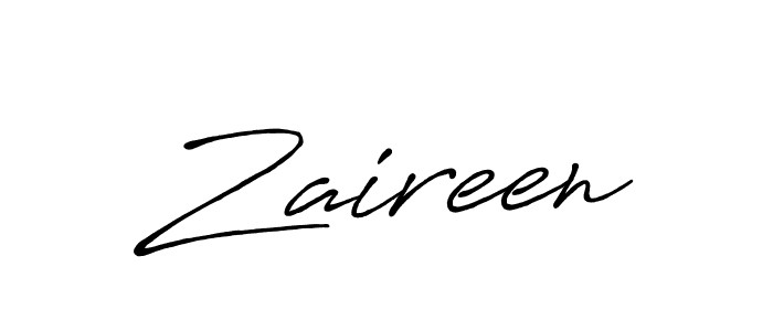 Create a beautiful signature design for name Zaireen. With this signature (Antro_Vectra_Bolder) fonts, you can make a handwritten signature for free. Zaireen signature style 7 images and pictures png