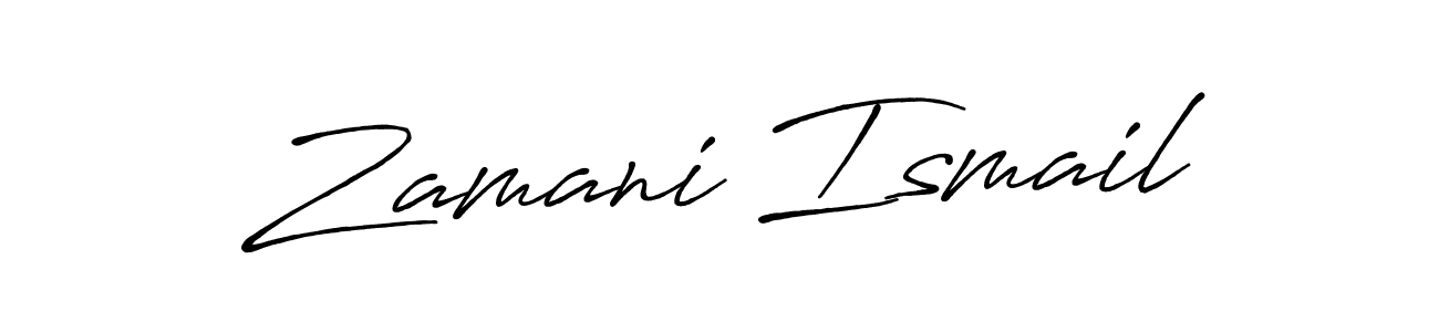 How to make Zamani Ismail name signature. Use Antro_Vectra_Bolder style for creating short signs online. This is the latest handwritten sign. Zamani Ismail signature style 7 images and pictures png