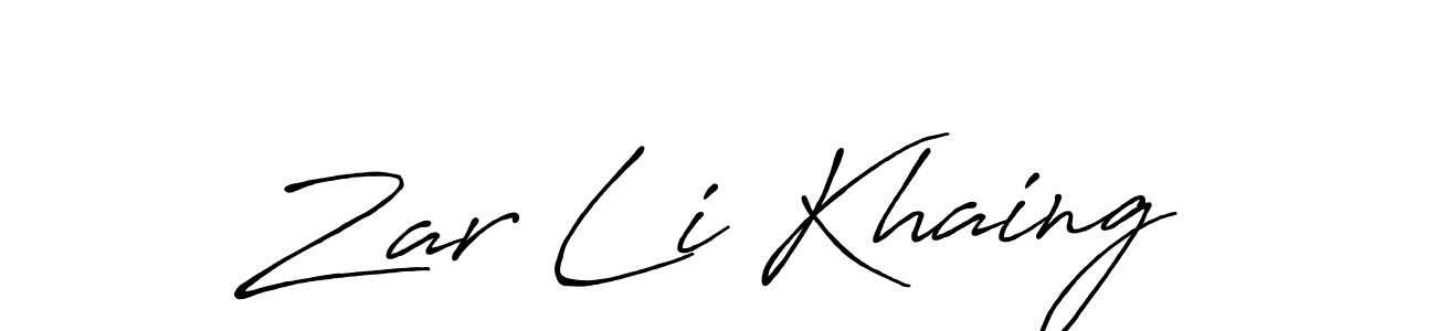 You should practise on your own different ways (Antro_Vectra_Bolder) to write your name (Zar Li Khaing) in signature. don't let someone else do it for you. Zar Li Khaing signature style 7 images and pictures png