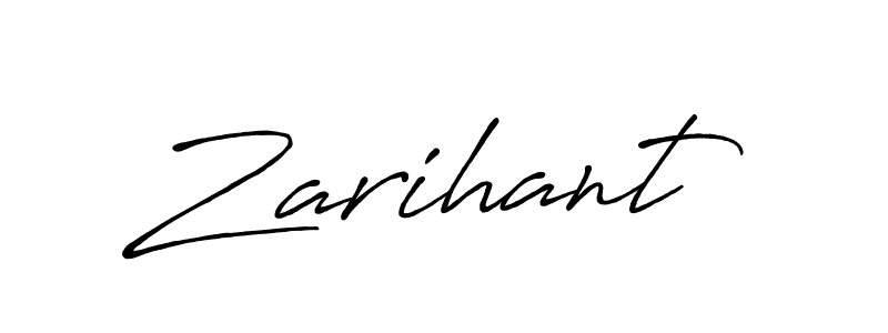 Design your own signature with our free online signature maker. With this signature software, you can create a handwritten (Antro_Vectra_Bolder) signature for name Zarihant. Zarihant signature style 7 images and pictures png