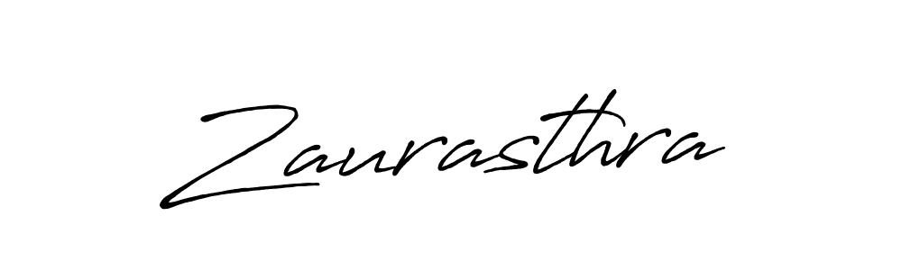 Zaurasthra stylish signature style. Best Handwritten Sign (Antro_Vectra_Bolder) for my name. Handwritten Signature Collection Ideas for my name Zaurasthra. Zaurasthra signature style 7 images and pictures png