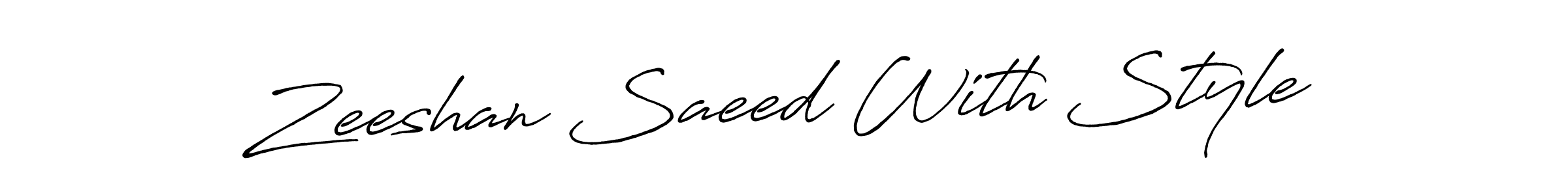 You should practise on your own different ways (Antro_Vectra_Bolder) to write your name (Zeeshan Saeed With Style) in signature. don't let someone else do it for you. Zeeshan Saeed With Style signature style 7 images and pictures png
