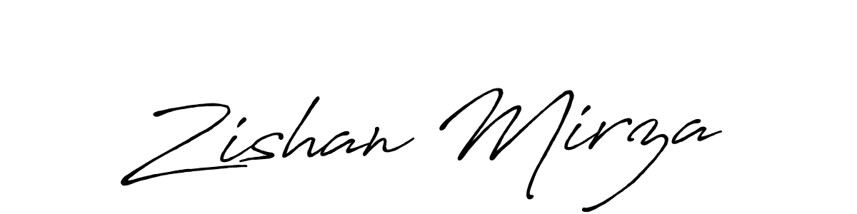 Design your own signature with our free online signature maker. With this signature software, you can create a handwritten (Antro_Vectra_Bolder) signature for name Zishan Mirza. Zishan Mirza signature style 7 images and pictures png