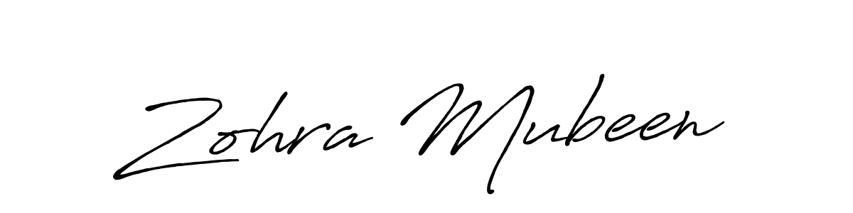 Make a beautiful signature design for name Zohra Mubeen. With this signature (Antro_Vectra_Bolder) style, you can create a handwritten signature for free. Zohra Mubeen signature style 7 images and pictures png