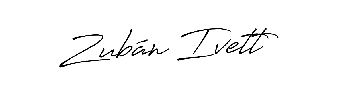 Create a beautiful signature design for name Zubán Ivett. With this signature (Antro_Vectra_Bolder) fonts, you can make a handwritten signature for free. Zubán Ivett signature style 7 images and pictures png
