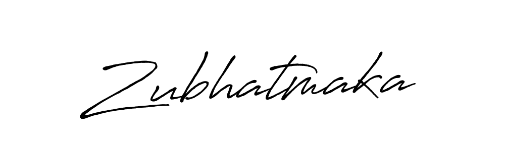 Also You can easily find your signature by using the search form. We will create Zubhatmaka name handwritten signature images for you free of cost using Antro_Vectra_Bolder sign style. Zubhatmaka signature style 7 images and pictures png