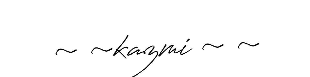 You should practise on your own different ways (Antro_Vectra_Bolder) to write your name (~^~kazmi ~^~) in signature. don't let someone else do it for you. ~^~kazmi ~^~ signature style 7 images and pictures png
