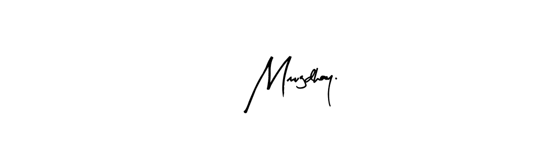 Arty Signature is a professional signature style that is perfect for those who want to add a touch of class to their signature. It is also a great choice for those who want to make their signature more unique. Get ( Mmugdhay. name to fancy signature for free. ( Mmugdhay. signature style 8 images and pictures png