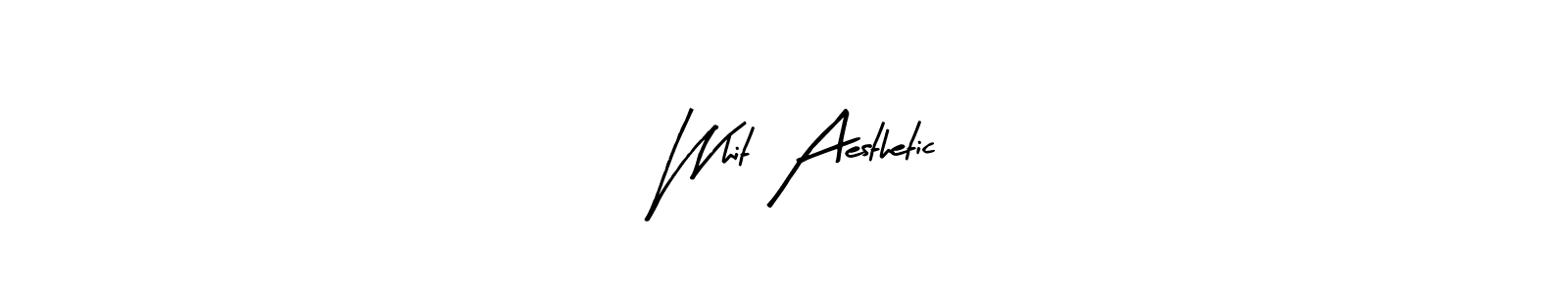 Design your own signature with our free online signature maker. With this signature software, you can create a handwritten (Arty Signature) signature for name   Whit Aesthetic.   Whit Aesthetic signature style 8 images and pictures png