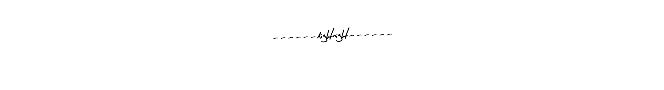 You can use this online signature creator to create a handwritten signature for the name ------lightnight------. This is the best online autograph maker. ------lightnight------ signature style 8 images and pictures png