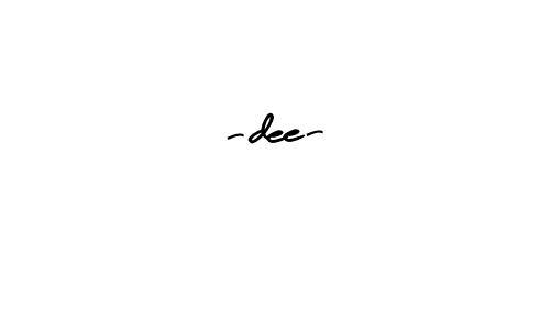 How to make -dee- signature? Arty Signature is a professional autograph style. Create handwritten signature for -dee- name. -dee- signature style 8 images and pictures png