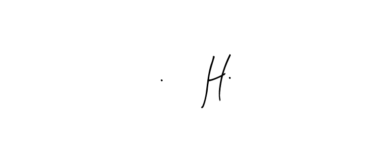 How to Draw .     H. signature style? Arty Signature is a latest design signature styles for name .     H.. .     H. signature style 8 images and pictures png